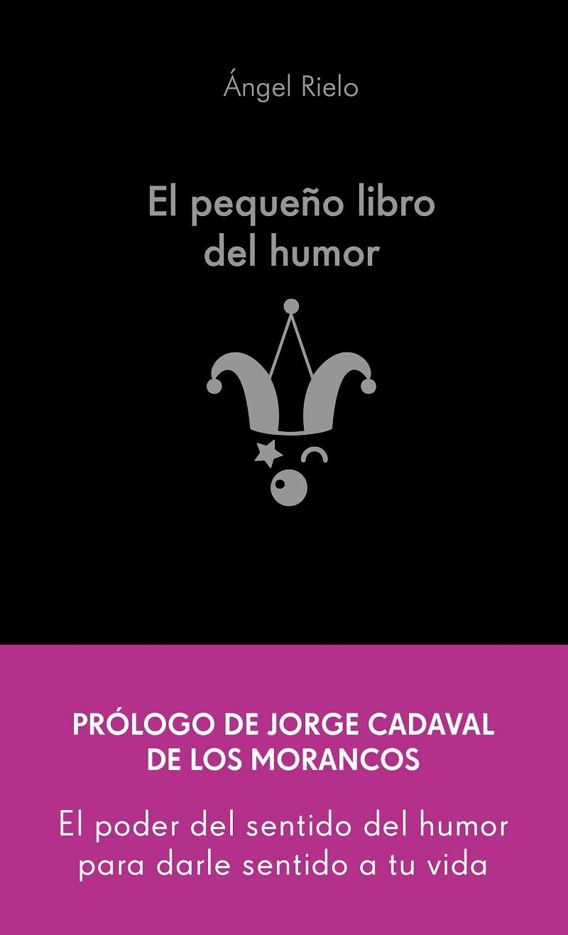 EL PEQUEÑO LIBRO DEL HUMOR | 9788413442822 | RIELO FERNÁNDEZ, ÁNGEL