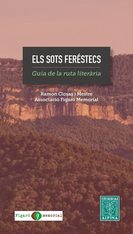 ELS SOTS FERESTECS | 9788470111136 | CLOSAS I MESTRE, RAMON