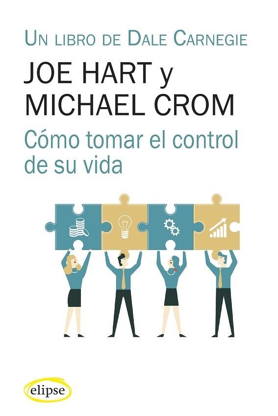 CÓMO TOMAR EL CONTROL DE SU VIDA | 9788412299793 | HART, JOE / CROM, MICHAEL