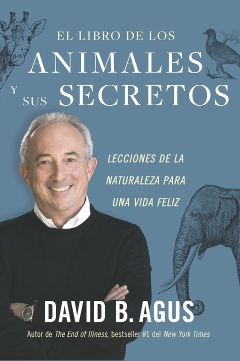 EL LIBRO DE LOS ANIMALES Y SUS SECRETOS | 9788417963972 | AGUS, DAVID B.