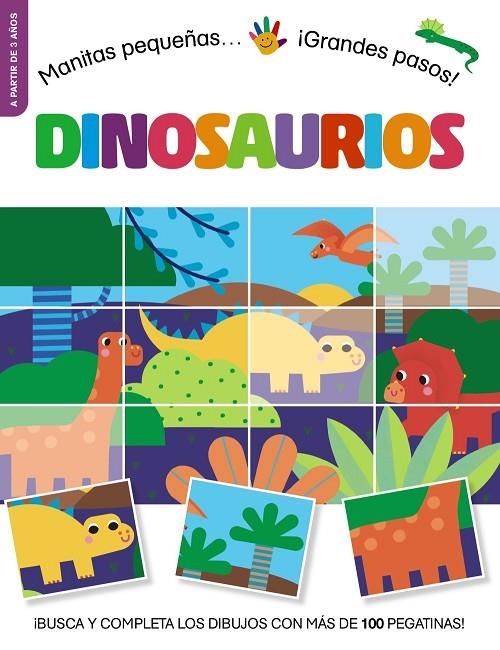 MANITAS PEQUEÑAS... ¡GRANDES PASOS! DINOSAURIOS | 9788469642771 | STEMP, TONI