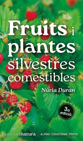 FRUITS I PLANTES SILVESTRES COMESTIBLES | 9788413563695 | DURAN, NÚRIA