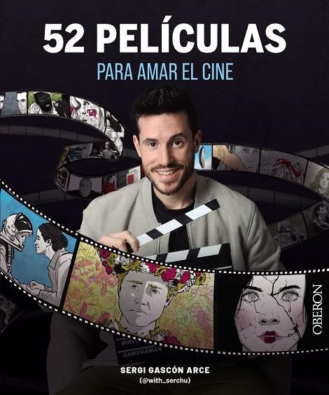 52 PELÍCULAS PARA AMAR EL CINE | 9788441550117 | GASCÓN ARCE (@WITH_SERCHU), SERGI