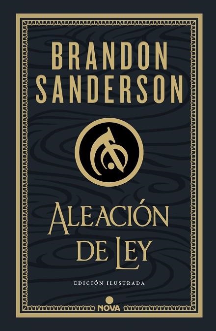 ALEACIÓN DE LEY (WAX & WAYNE: EDICIÓN ILUSTRADA 1) | 9788419260215 | SANDERSON, BRANDON