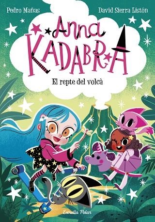 ANNA KADABRA 14. EL REPTE DEL VOLCÀ | 9788413898643 | MAÑAS, PEDRO / SIERRA LISTÓN, DAVID