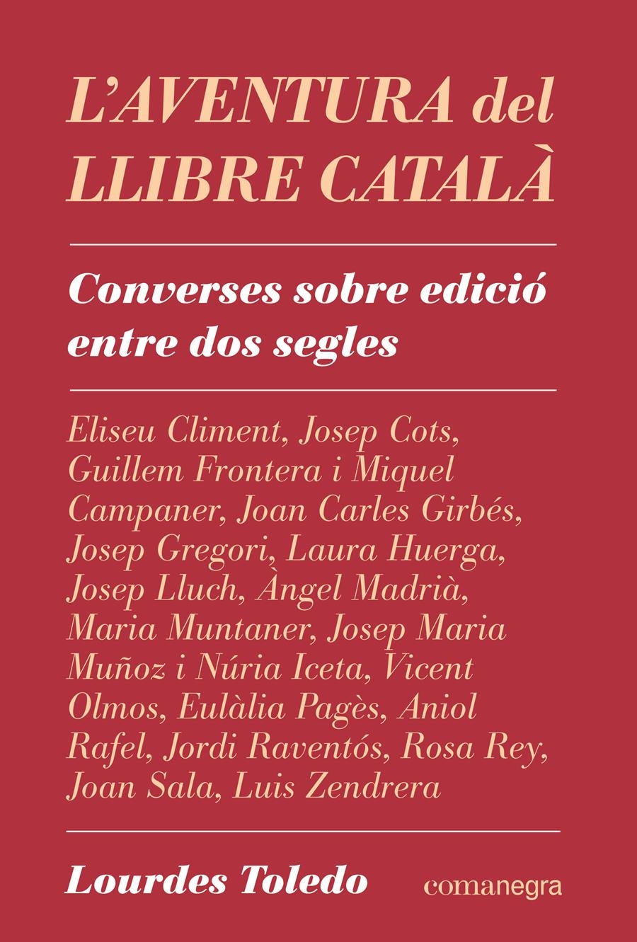 L'AVENTURA DEL LLIBRE CATALÀ | 9788410161078 | TOLEDO, LOURDES