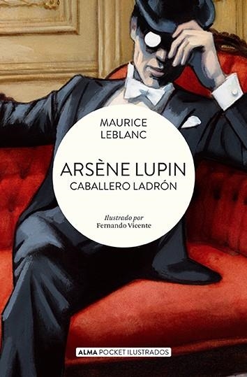 ARSÈNE LUPIN CABALLERO LADRÓN (POCKET) | 9788419599698 | LEBLANC, MAURICE