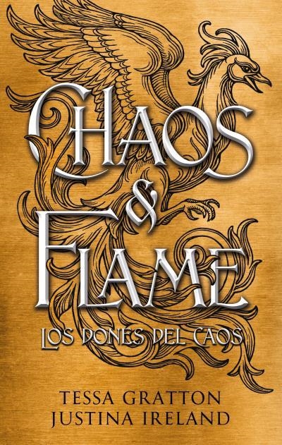 CHAOS & FLAME | 9788419252807 | GRATTON, TESSA / IRELAND, JUSTINA