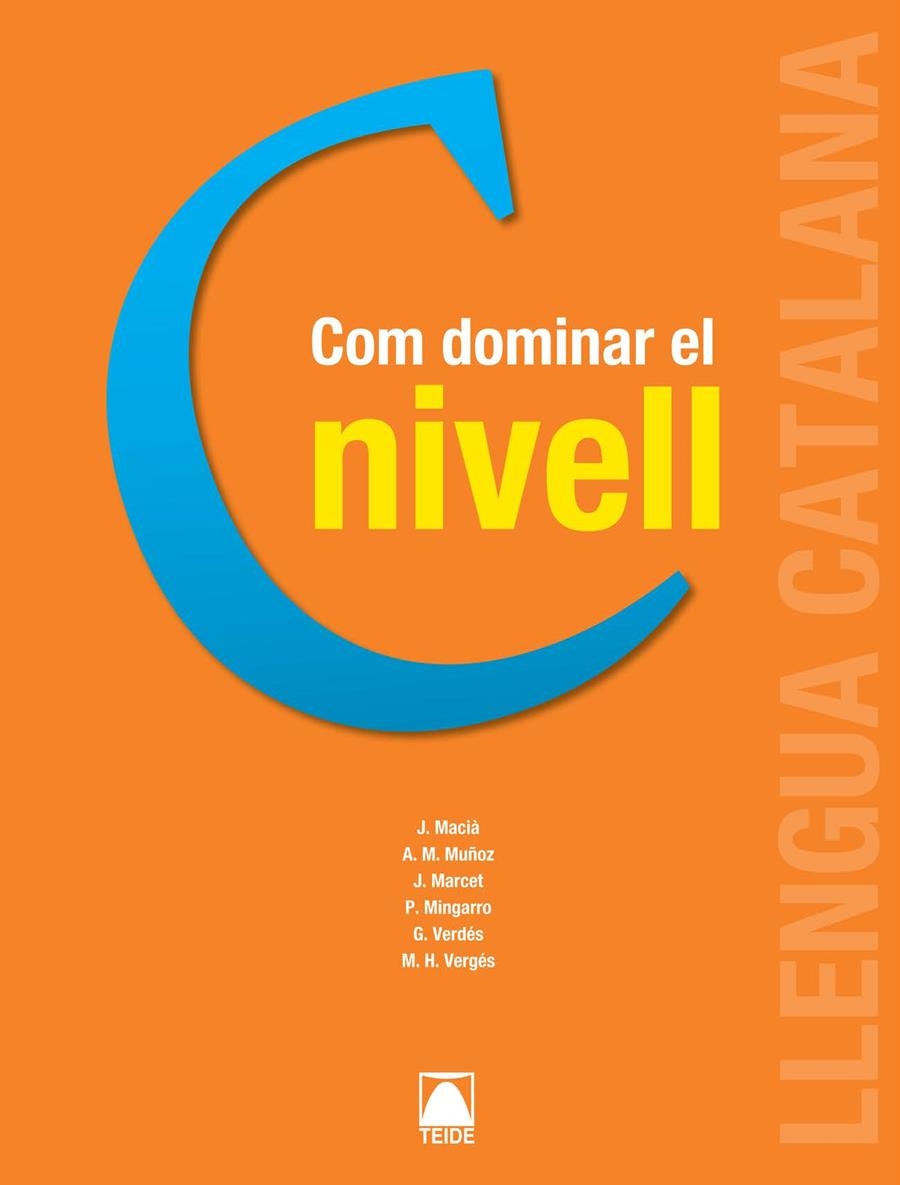 COM DOMINAR EL NIVELL C JA 1 C | 9788430733989 | MACIÀ GUILÀ, JAUME