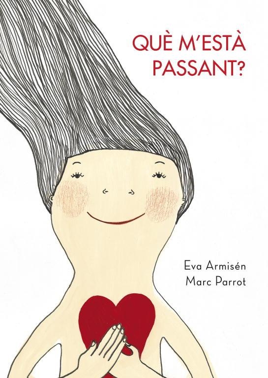 QUE M'ESTA PASSANT? | 9788448829650 | ARMISEN, EVA / PARROT, MARC