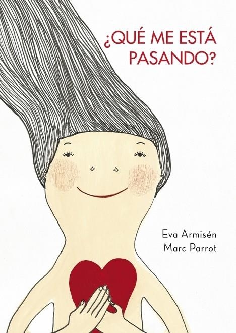 QUE ME ESTA PASANDO | 9788448829643 | ARMISEN, EVA / PARROT, MARC