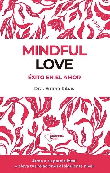 MINDFUL LOVE | 9788410243033 | RIBAS, EMMA