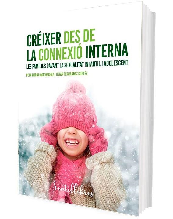 CRÉIXER DES DE LA CONNEXIÓ INTERNA | 9788426737359 | HORNO GOICOECHEA, PEPA / FERNÁNDEZ CORTÉS, ITZIAR