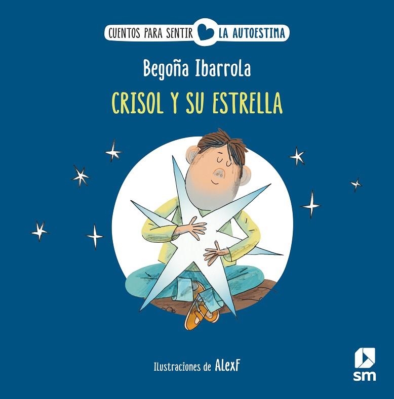 CRISOL Y SU ESTRELLA | 9788411826334 | IBARROLA, BEGOÑA