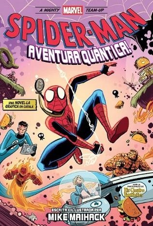 MARVEL SCHOLASTIC SPIDER-MAN. AVENTURA QUÀNTICA! | 9788411509954 | MIKE MAIHACK