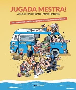 JUGADA MESTRA! | 9788411730723 | COT I ROCA, JÚLIA / FUENTES LIGERO, TOMÀS / FONTDEVILA I SUBIRANA, MANEL