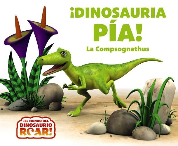 ¡DINOSAURIA PÍA! LA COMPSOGNATHUS | 9788469642801 | CURTIS, PETER