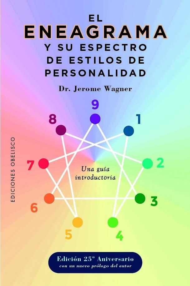 EL ENEAGRAMA Y SU ESPECTRO DE ESTILOS DE PERSONALIDAD | 9788411721226 | WAGNER, JEROME