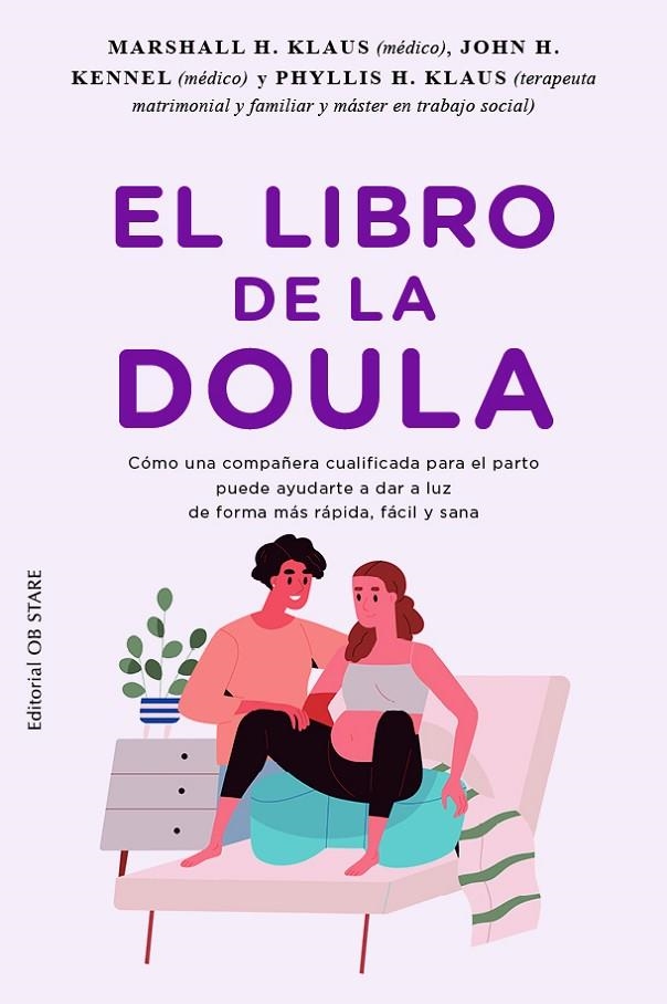 EL LIBRO DE LA DOULA | 9788418956270 | KLAUS, MARSHAL H. / KENNELL, JOHN H / KLAUS, PHYLIS H