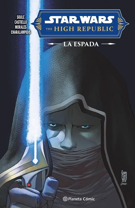 STAR WARS.HIGH REPUBLIC: LA ESPADA | 9788411612166 | SOULE, CHARLES