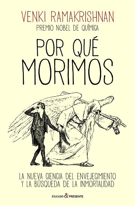 POR QUÉ MORIMOS | 9788412791570 | RAMAKRISHNAN, VENKI