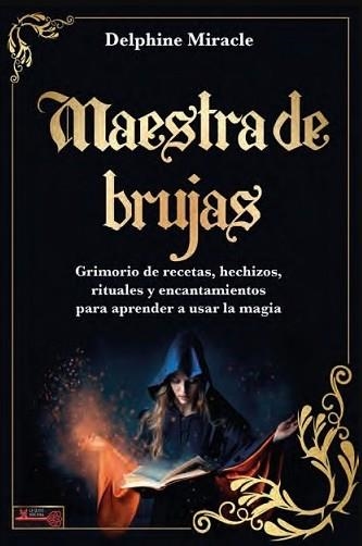 MAESTRA DE BRUJAS | 9788499177328 | MIRACLE, DELPHINE