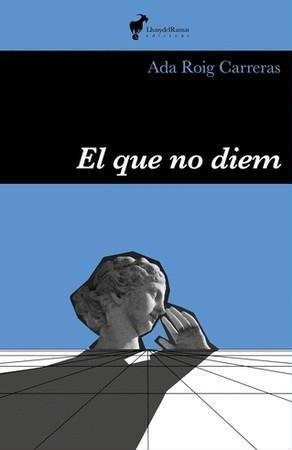 EL QUE NO DIEM | 9788412853605 | ADA ROIG CARRERAS