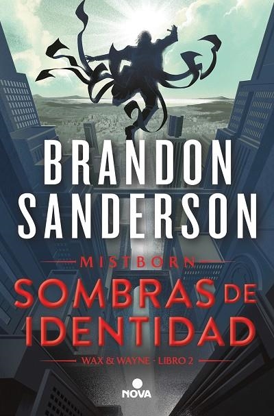 SOMBRAS DE IDENTIDAD (WAX & WAYNE 2) | 9788419260291 | SANDERSON, BRANDON