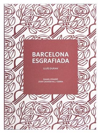 BARCELONA ESGRAFIADA | 9788491565444 | DURAN, LLUÍS