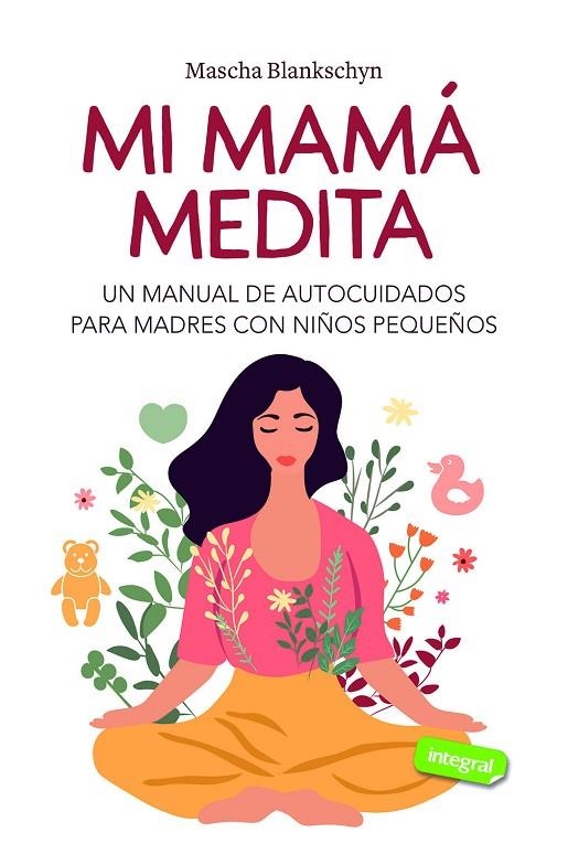 MI MAMÁ MEDITA | 9788491182863 | BLANKSCHYN, MASCHA