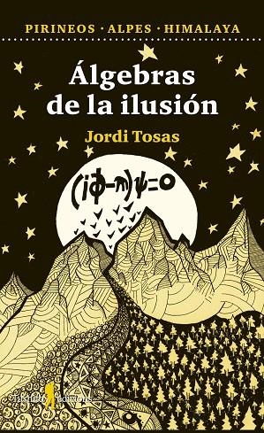 ÁLGEBRAS DE LA ILUSIÓN | 9788412820119 | TOSAS, JORDI