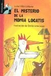 MISTERIO DE LA MOMIA LOCATIS, EL | 9788479421908 | VILLAR LIEBANA, LUISA