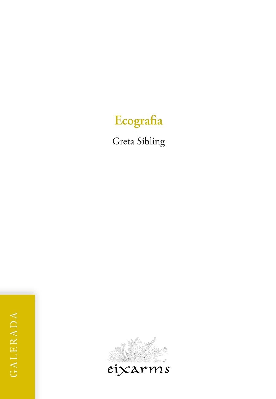 ECOGRAFIA | 9788412488081 | SIBLING, GRETA