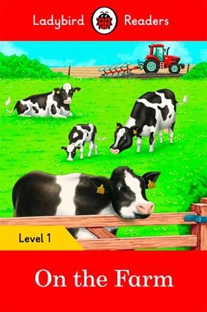 ON THE FARM (LB) | 9780241254134 | TEAM LADYBIRD READERS