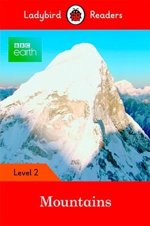 BBC EARTH: MOUNTAINS (LB) | 9780241319482 | TEAM LADYBIRD READERS