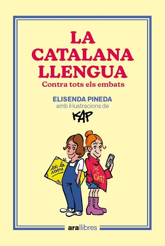 LA CATALANA LLENGUA | 9788418928918 | PINEDA I TRAÏD, ELISENDA / CAPDEVILA KAP, JAUME