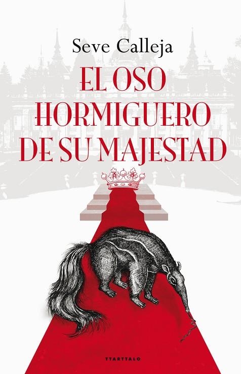 OSO HORMIGUERO DE SU MAJESTAD, EL | 9788498434422 | CALLEJA, SALVA