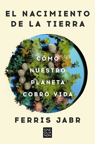 EL NACIMIENTO DE LA TIERRA | 9788466678742 | JABR, FERRIS