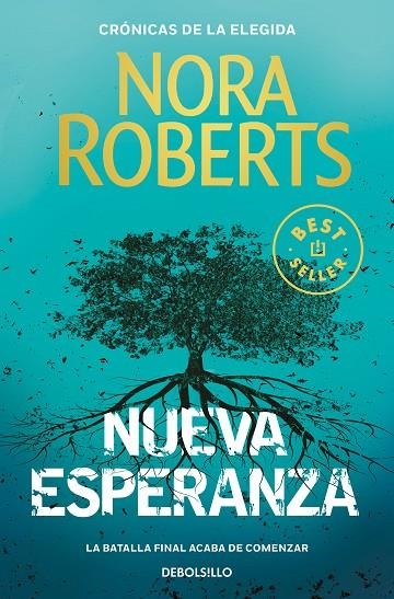 NUEVA ESPERANZA (CRÓNICAS DE LA ELEGIDA 3) | 9788466355803 | ROBERTS, NORA