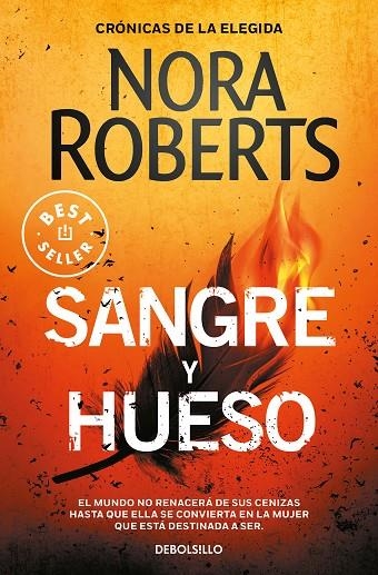 SANGRE Y HUESO (CRÓNICAS DE LA ELEGIDA 2) | 9788466354929 | ROBERTS, NORA