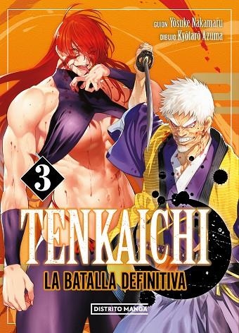 TENKAICHI: LA BATALLA DEFINITIVA 3 | 9788419686428 | NAKAMARU, YOSUKE / AZUMA, KYÔTARÔ