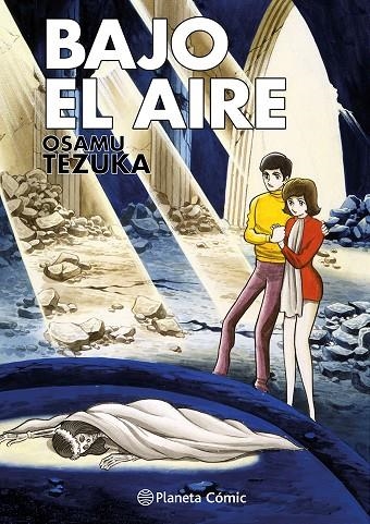 BAJO EL AIRE | 9788411612463 | TEZUKA, OSAMU