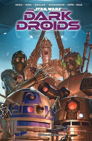 STAR WARS DARK DROIDS: D-SQUADS | 9788411615334 | SOULE, CHARLES