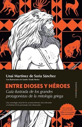 ENTRE DIOSES Y HÉROES | 9788410521773 | UNAI MARTÍNEZ DE SORIA SÁNCHEZ
