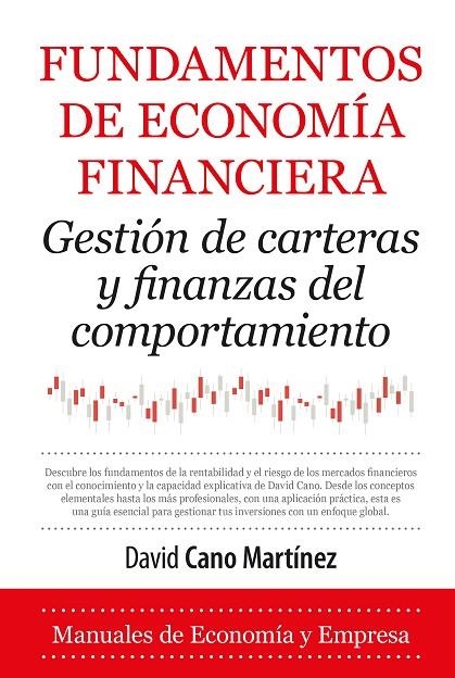 FUNDAMENTOS DE ECONOMÍA FINANCIERA | 9788410521971 | DAVID CANO MARTÍNEZ