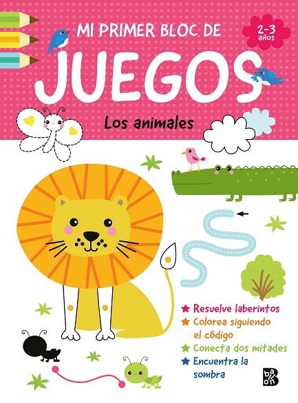 MI PRIMER BLOC DE JUEGOS-LOS ANIMALES | 9789403237619 | BALLON