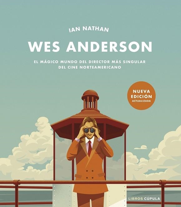 WES ANDERSON. NUEVA EDICIÓN ACTUALIZADA | 9788448040734 | NATHAN, IAN