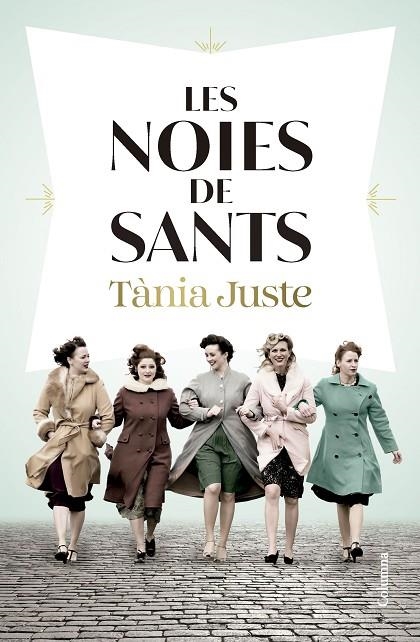 LES NOIES DE SANTS | 9788466432276 | JUSTE, TÀNIA