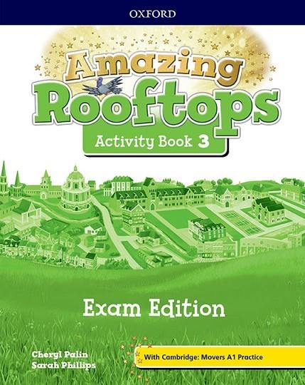 AMAZING ROOFTOPS 3. ACTIVITY BOOK EXAM PACK EDITION | 9780194121736 | OXFORD