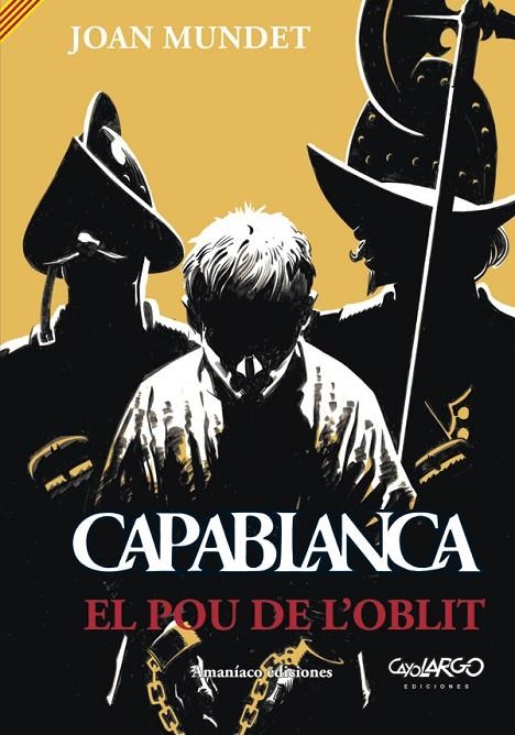 CAPABLANCA 3. EL POU DE L'OBLIT | 9788412077926 | MUNDET ALTIMIRA, JOAN